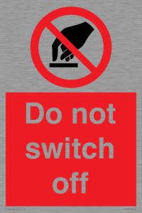 Do not switch off 